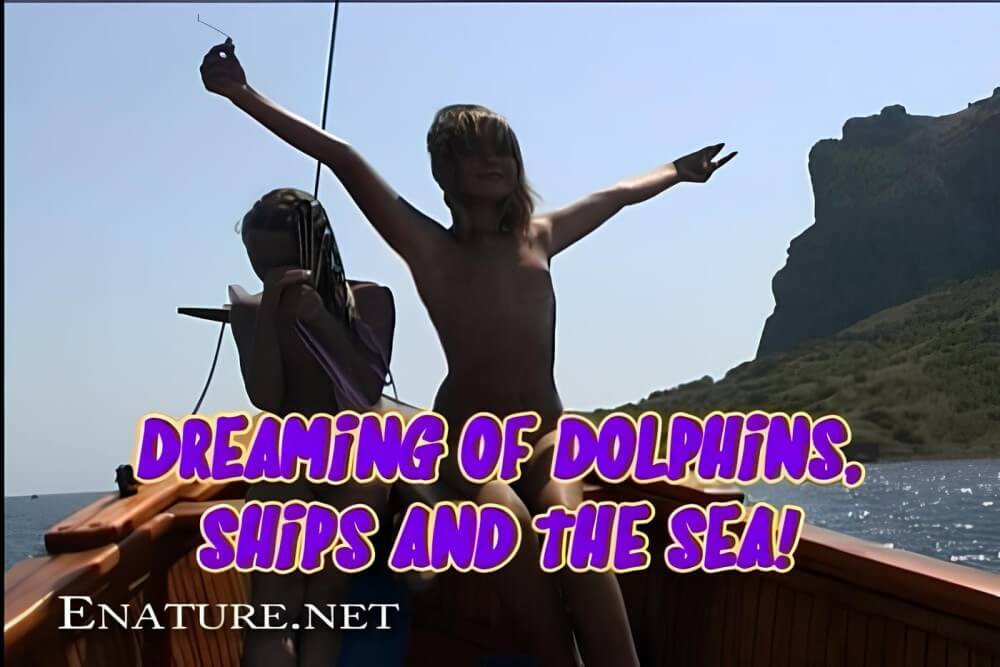 Enature - Dreaming of Dolphins, Ships and The Sea - nudism and naturism